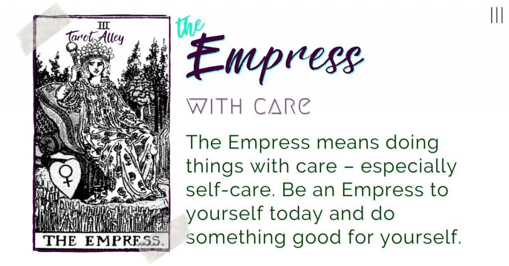 Intro Image: the Empress - with care