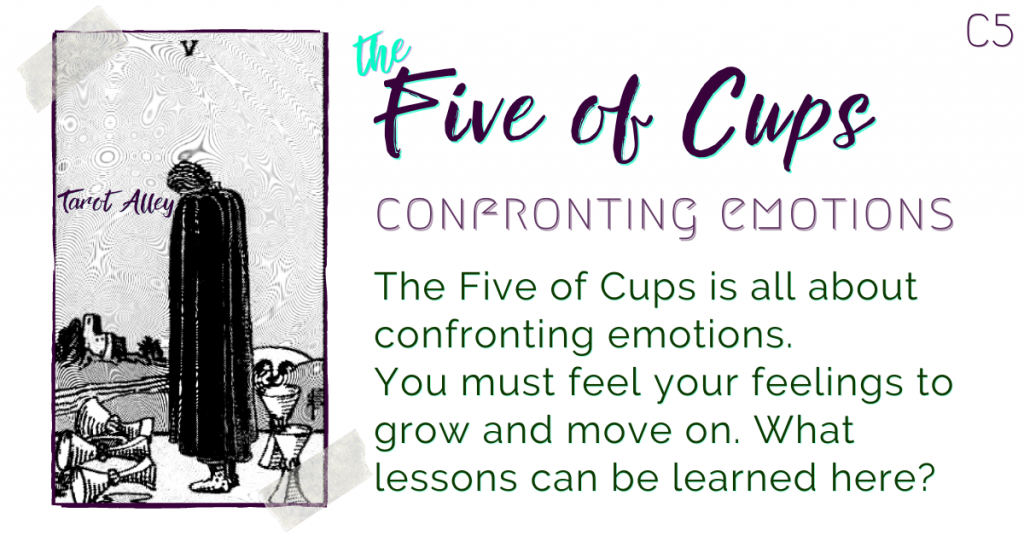 Intro: Five of Cups Tarot Card Meaning - confronting emotions