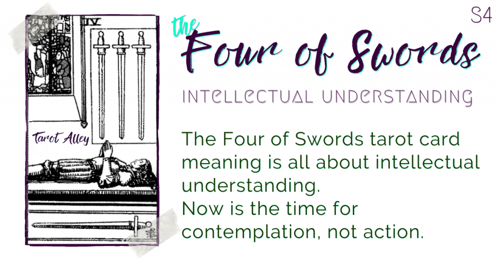 Intro: Four of Swords Tarot Card Meaning - intellectual understanding