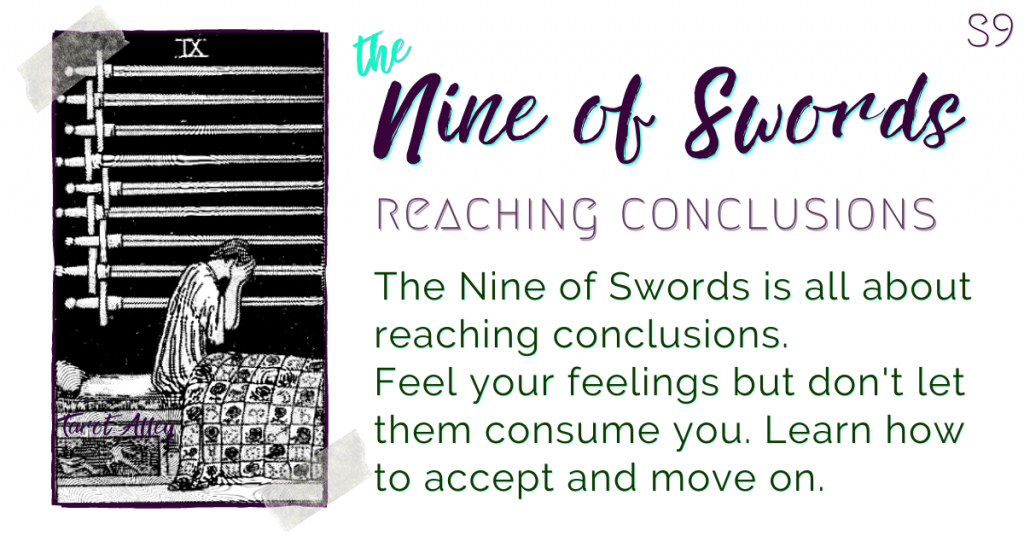 Intro: Nine of Swords Tarot Card Meaning - reaching conclusions