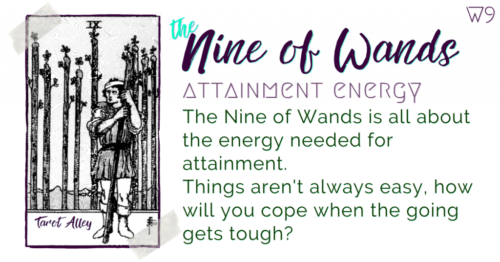 Intro: Nine of Wands Tarot Card Meaning - attainment energy
