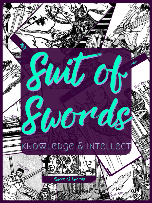 Suit of Swords - Knowledge & Intellect